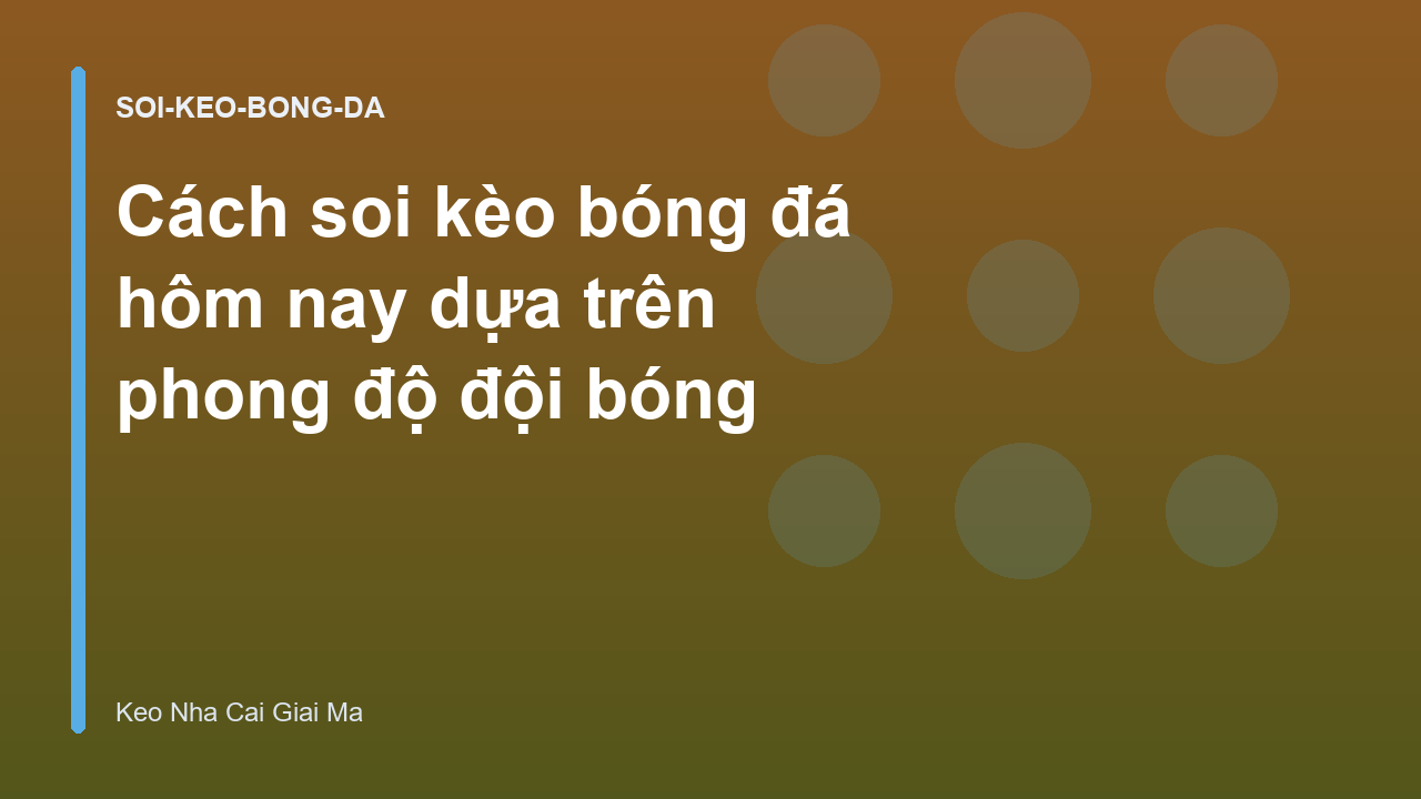Read more about the article Cách soi kèo bóng đá hôm nay dựa trên phong độ đội bóng