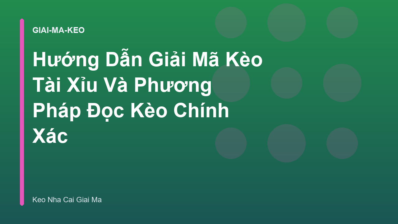 Read more about the article Hướng Dẫn Giải Mã Kèo Tài Xỉu Và Phương Pháp Đọc Kèo Chính Xác