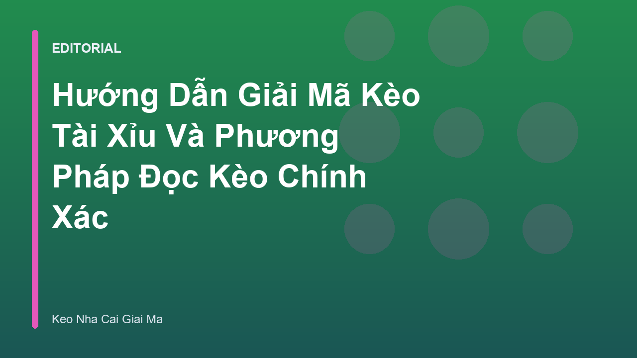 Giải mã kèo tài xỉu trong cá cược bóng đá